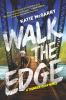 Walk_the_edge