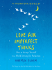 Love_for_Imperfect_Things