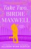 Take_two__Birdie_Maxwell