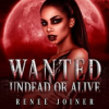 Wanted_Undead_or_Alive