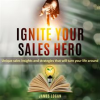 Ignite_Your_Sales_Hero