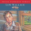 Lew_Wallace__boy_writer