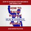 How_to_Raise_Highly_Successful_People