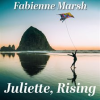 Juliette__Rising