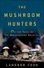 The_mushroom_hunters