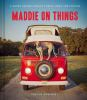 Maddie_on_things