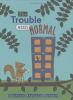 The_trouble_with_normal
