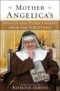 Mother_Angelica_s_private_and_pithy_lessons_from_the_Scriptures