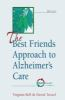 The_best_friends_approach_to_Alzheimer_s_care