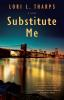 Substitute_me
