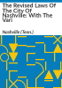 The_revised_laws_of_the_City_of_Nashville