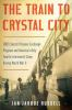 The_train_to_Crystal_City