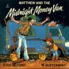 Matthew_and_the_midnight_money_van