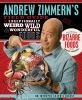 Andrew_Zimmern_s_field_guide_to_exceptional_weird__wild____wonderful_foods