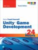 Sams_teach_yourself_unity_game_development_in_24_hours