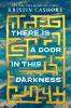 There_is_a_door_in_this_darkness