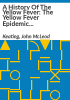 A_history_of_the_yellow_fever