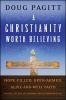 A_Christianity_worth_believing