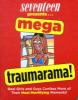 Mega_traumarama_