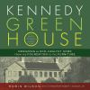 Kennedy_green_house