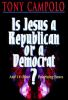 Is_Jesus_a_Republican_or_a_Democrat_