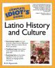 The_complete_idiot_s_guide_to_Latino_history_and_culture