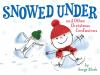 Snowed_under_and_other_Christmas_confusions