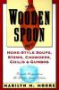 The_wooden_spoon_book_of_home-style_soups__stews__chowders__chilis__and_gumbos