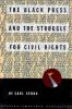 The_black_press_and_the_struggle_for_civil_rights