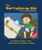 The_don_t-give-up_kid_and_learning_disabilities