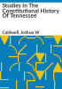 Studies_in_the_constitutional_history_of_Tennessee