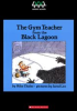 The_Gym_Teacher_From_The_Black_Lagoon