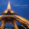 Paris_Lounge_-_Late_Nights_In_The_City_Of_Lights