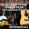 Bluegrass_Pickin__Power_Picks__25_Traditional_Classics_Instrumentals