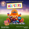 Helpsters__Vol__3__Apple_TV__Original_Series_Soundtrack_