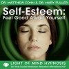 Self-Esteem__Feeling_Good_About_Yourself_Light_of_Mind_Hypnosis_Self_Help_Guided_Meditation_Relaxati