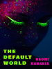 The_Default_World