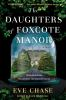 The_daughters_of_Foxcote_Manor