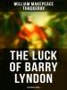 The_Luck_of_Barry_Lyndon__Historical_Novel_