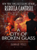 A_City_of_Broken_Glass