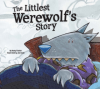 Littlest_Werewolfs_Story