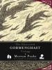 The_Illustrated_Gormenghast_Trilogy