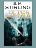 Ice__Iron__and_Gold