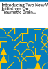 Introducing_two_new_VA_initiatives_on_traumatic_brain_injury_in_veterans
