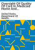 Oversight_of_quality_of_care_in_Medicaid_home_and_community-based_services_waiver_programs