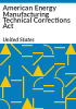 American_Energy_Manufacturing_Technical_Corrections_Act