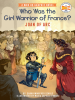 Who_Was_the_Girl_Warrior_of_France___Joan_of_Arc