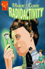 Graphic_Biographies__Marie_Curie_and_Radioactivity