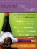 Beyond_the_Blues__a_Workbook_to_Help_Teens_Overcome_Depression