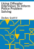 Using_offender_interviews_to_inform_police_problem_solving